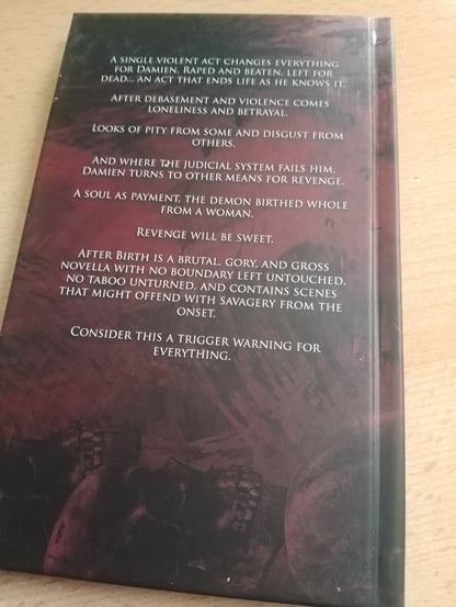 After Birth - Limited Numbered Edition Hardback (Signed)