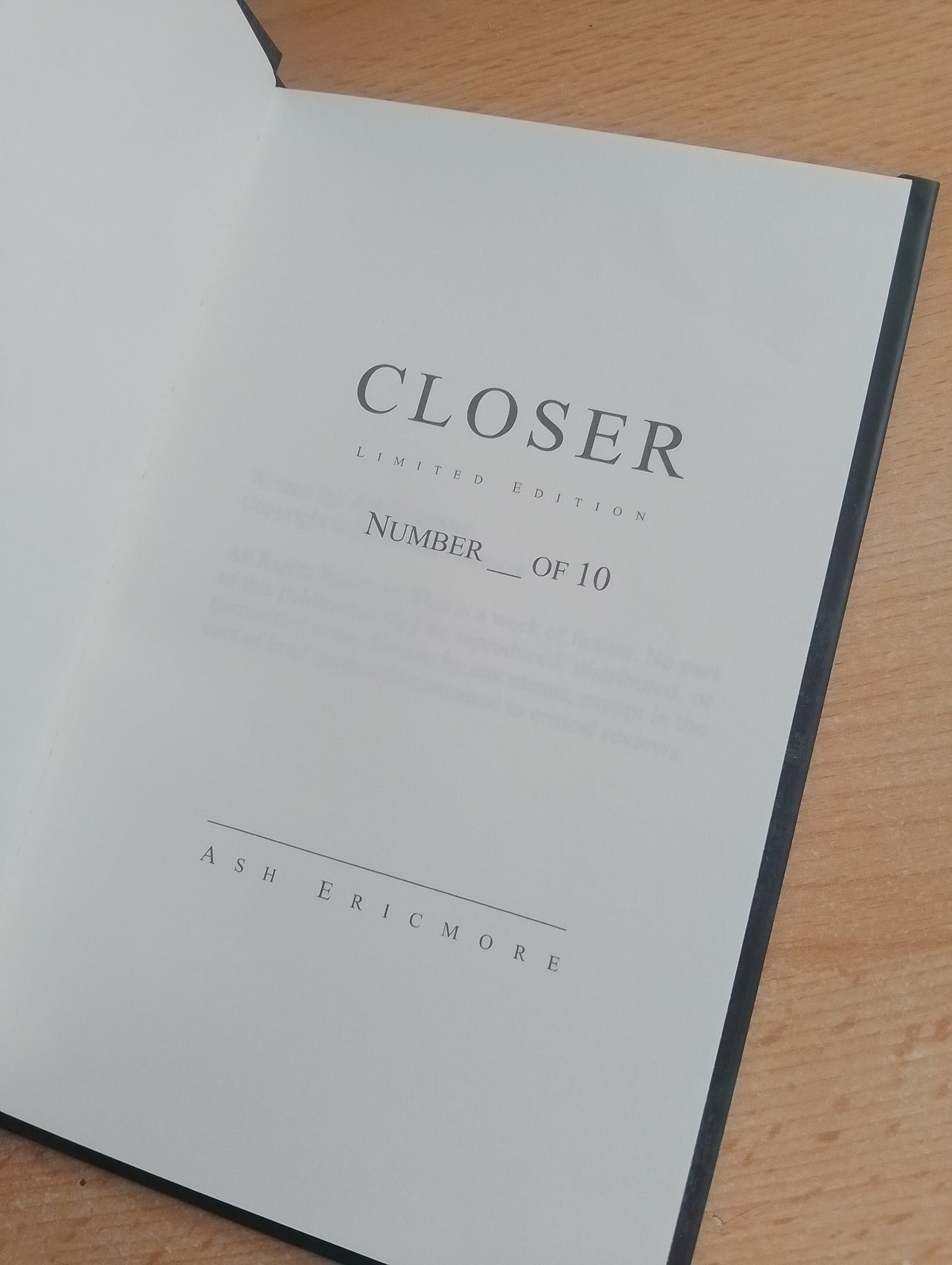 Closer - Limited Numbered Edition Hardback (Signed)