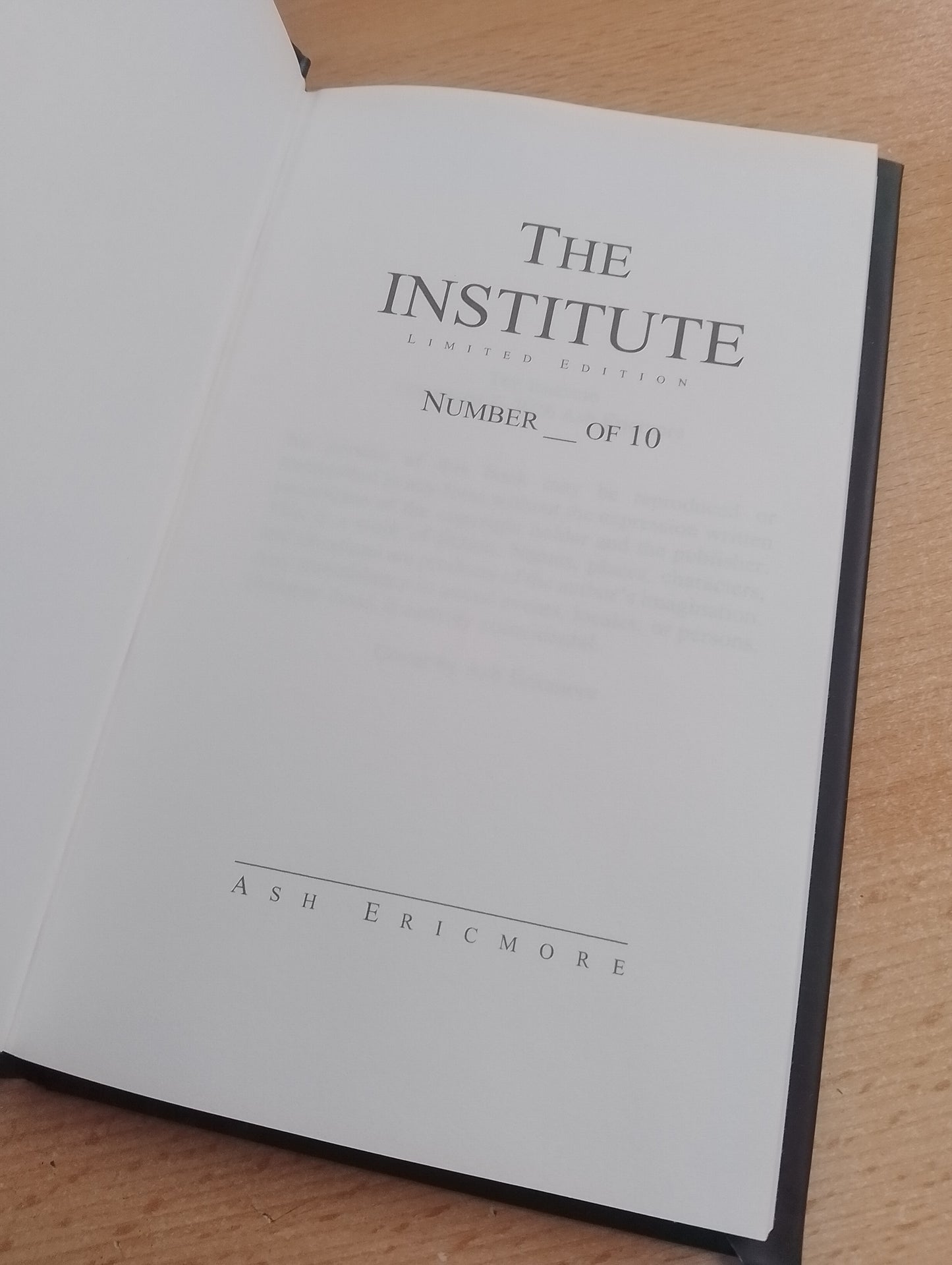The Institute - Limited Numbered Edition Hardback
